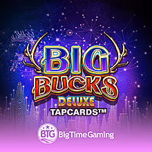 big-bucks-deluxe-tapcards